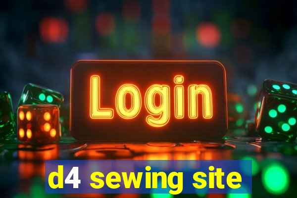 d4 sewing site